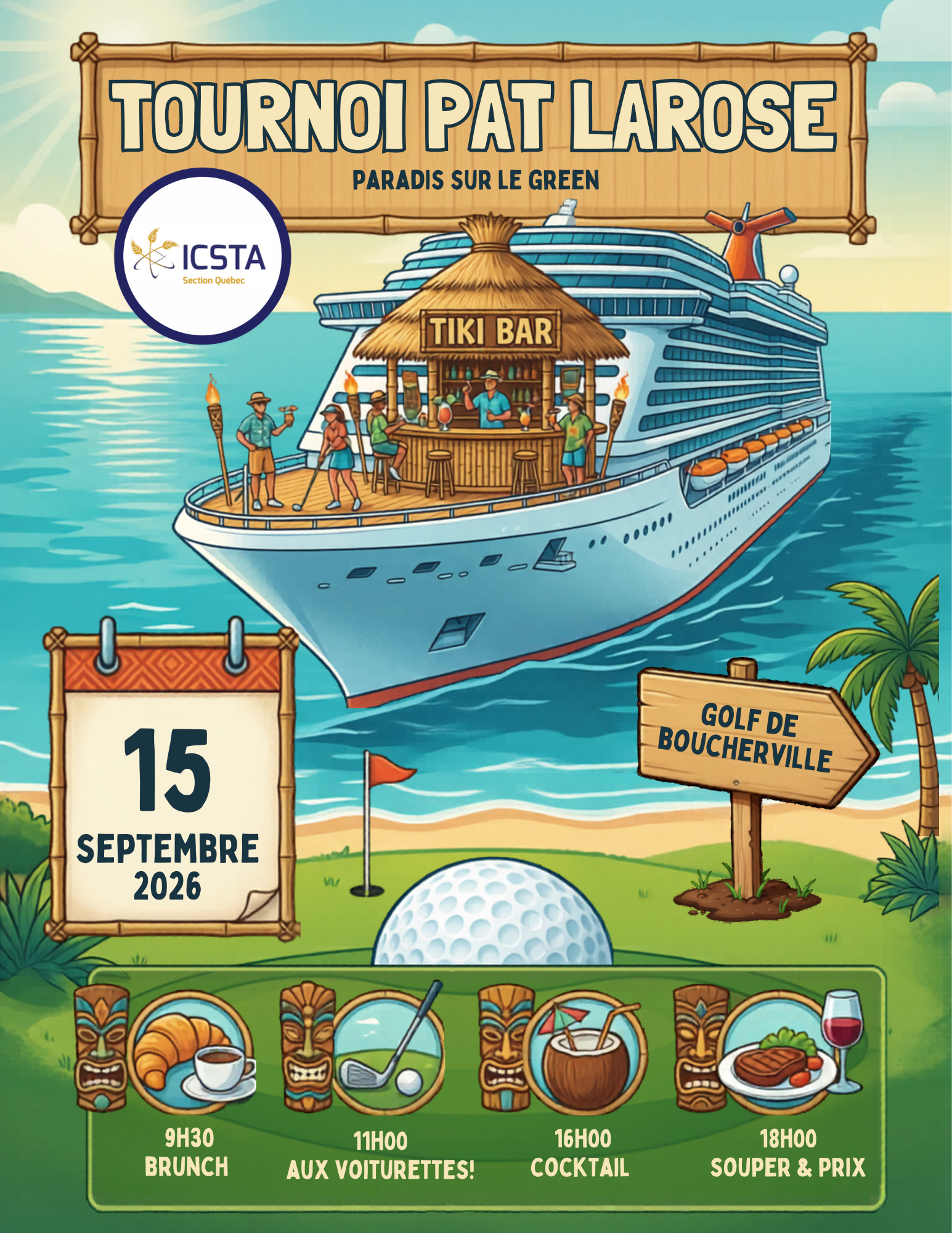 Affiche du Tournoi Pat Larose 2026 de l'ICSTA Québec, thème Croisière dans les Caraïbes, au Golf de Boucherville le 15 septembre 2026.